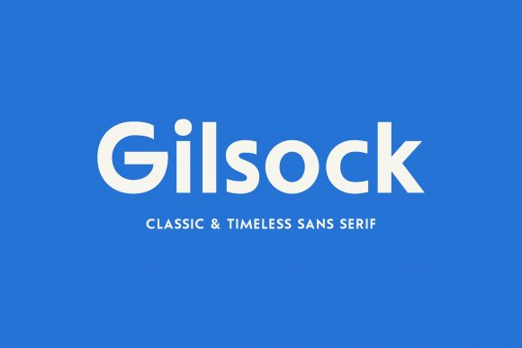 Gilsock: The Timeless Sans Serif Typeface for Handmade Brands